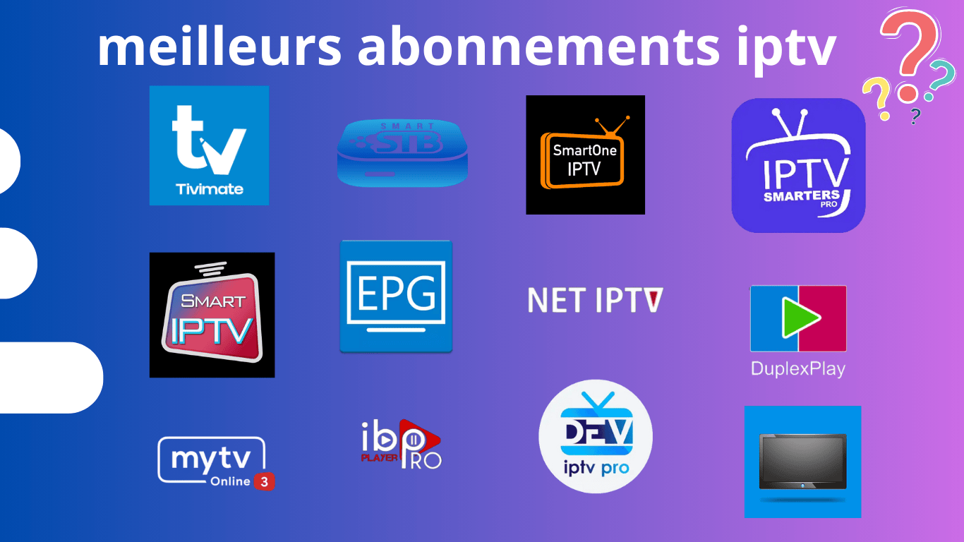 Meilleurs application iptv