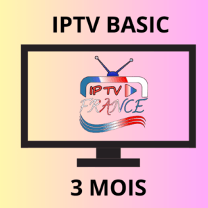 3 MOIS IPTV BASIC